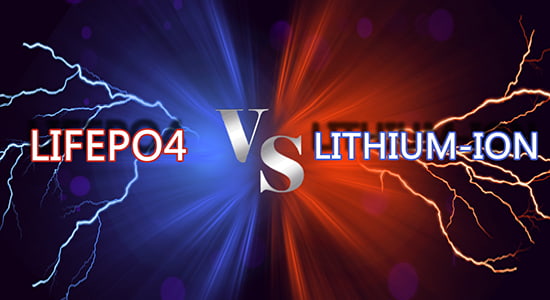 LiFePO4 vs. Lithium-Ion